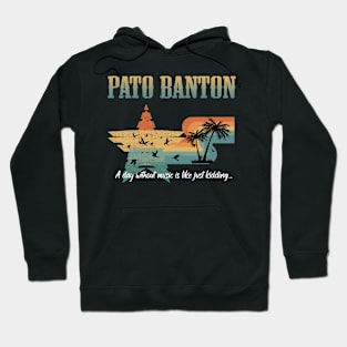 PATO BANTON SONG Hoodie